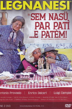 In sem nasü per patì... e patèm!