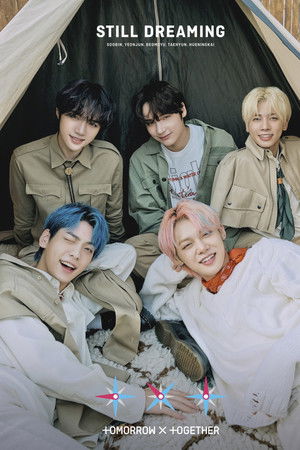TXT (TOMORROW X TOGETHER) STILL DREAMING TXT (TOMORROW X TOGETHER) STILL DREAMING