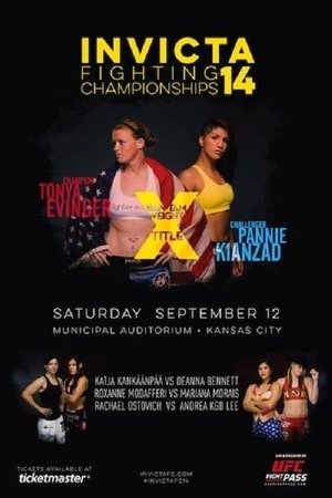 Invicta FC 14: Evinger vs. Kianzad Invicta FC 14: Evinger vs. Kianzad