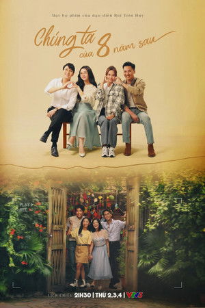 Chúng ta của 8 năm sau