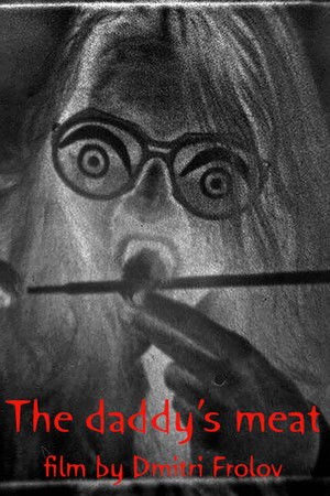 The Daddy's Meat The Daddy's Meat