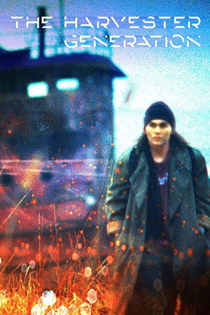 The Harvester Generation The Harvester Generation