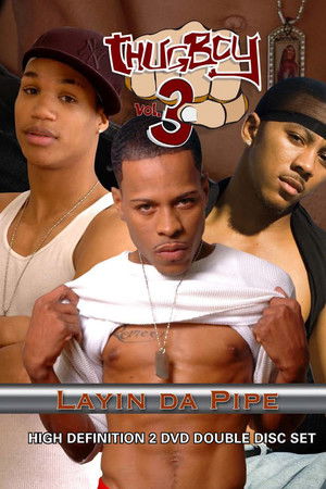 ThugBoy 3: Layin' Da Pipe ThugBoy 3: Layin' Da Pipe