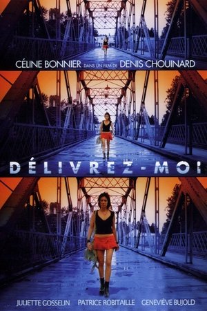 Délivrez-Moi Délivrez-Moi