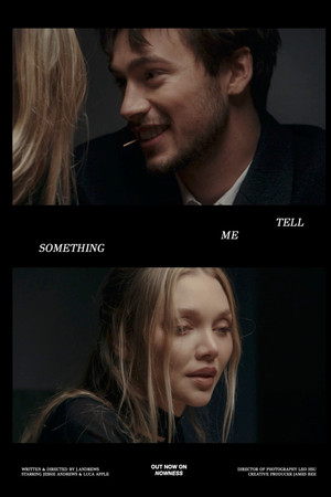 ​Tell Me Something