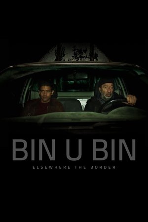 Bin U Bin, Elsewhere the Border Bin U Bin, Elsewhere the Border