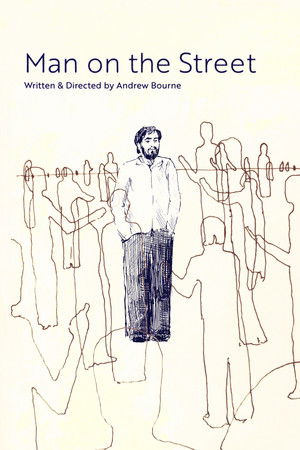 Man on the Street Man on the Street