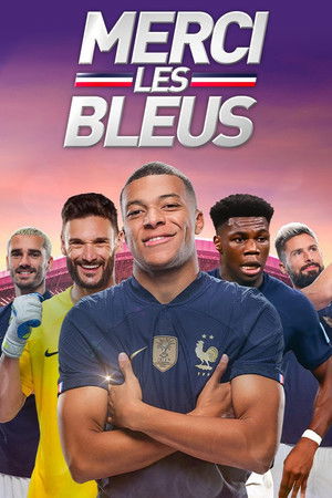 Merci les Bleus ! Merci les Bleus !
