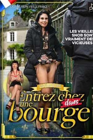 Entrez dans une bourge