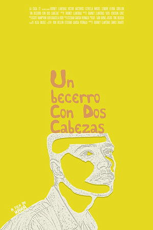 The Two-Headed Calf The Two-Headed Calf