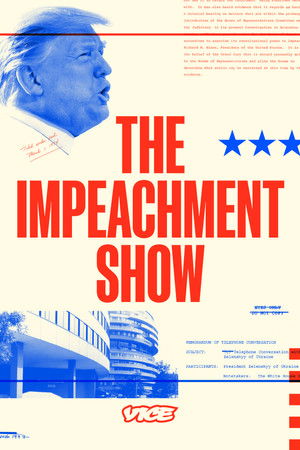 The Impeachment Show The Impeachment Show