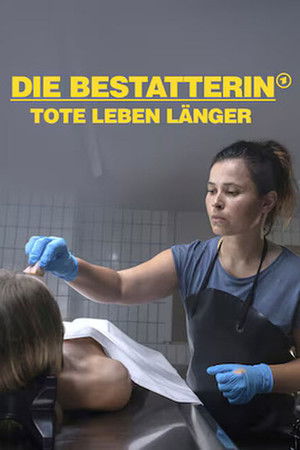 Die Bestatterin - Tote leben länger Die Bestatterin - Tote leben länger