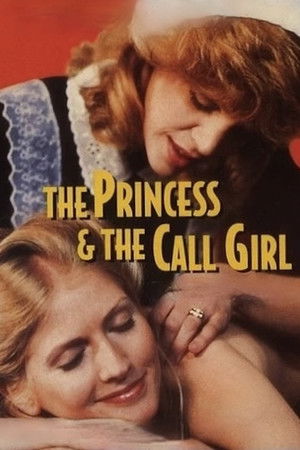 The Princess and the Call Girl The Princess and the Call Girl