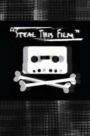 Steal This Film Steal This Film