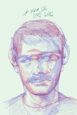 Life Lasts Two Days Life Lasts Two Days