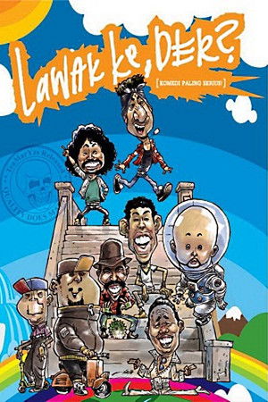 Lawak Ke Der Lawak Ke Der