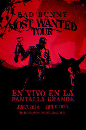 Bad Bunny: Most Wanted Tour