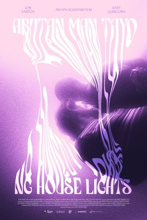 When the house lights come on When the house lights come on