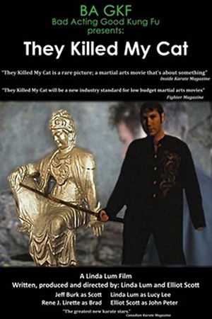 They Killed My Cat They Killed My Cat