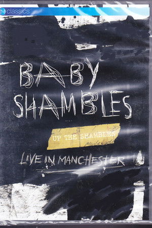 Babyshambles: Up The Shambles, Live in Manchester Babyshambles: Up The Shambles, Live in Manchester