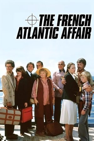 The French Atlantic Affair The French Atlantic Affair