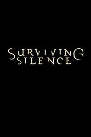 Surviving Silence Surviving Silence