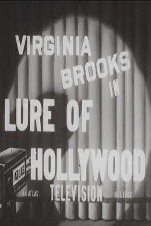 The Lure of Hollywood