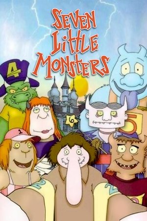 Seven Little Monsters Seven Little Monsters