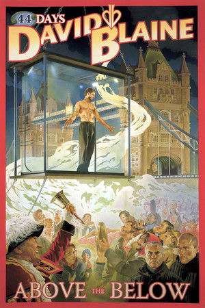 David Blaine: Above the Below David Blaine: Above the Below