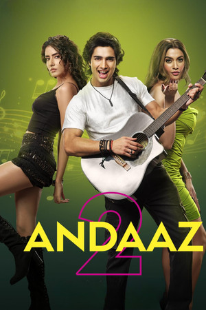 Andaaz 2 Andaaz 2