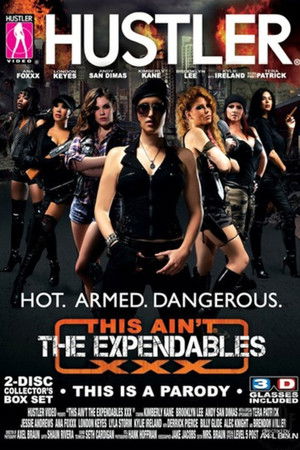 This Ain't The Expendables XXX