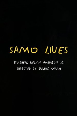 Samo Lives Samo Lives