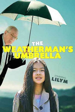 The Weatherman's Umbrella The Weatherman's Umbrella