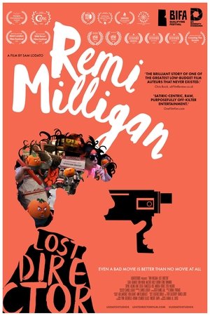 Remi Milligan: Lost Director Remi Milligan: Lost Director