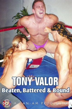 Tony Valor: Beaten Battered & Bound Tony Valor: Beaten Battered & Bound