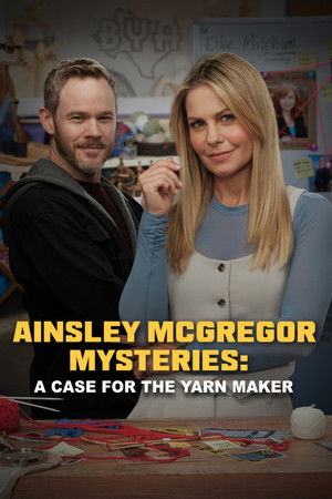 The Ainsley McGregor Mysteries: A Case for the Yarn Maker The Ainsley McGregor Mysteries: A Case for the Yarn Maker