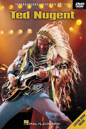 Ted Nugent - Instructional DVD For Guitar Ted Nugent - Instructional DVD For Guitar