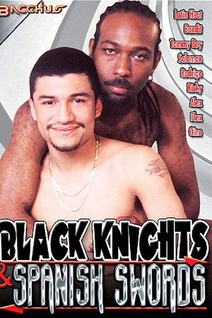 Black Knights & Spanish Swords Black Knights & Spanish Swords