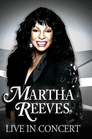 Martha Reeves: Live in Concert Martha Reeves: Live in Concert