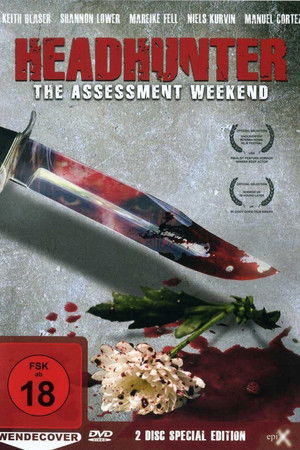 Headhunter: The Assessment Weekend Headhunter: The Assessment Weekend