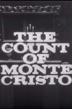 The Count of Monte Cristo The Count of Monte Cristo