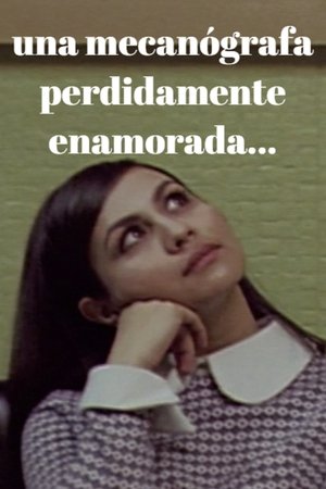 A Typist Madly In Love... A Typist Madly In Love...