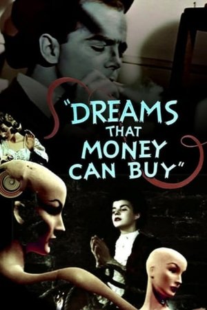 Dreams That Money Can Buy