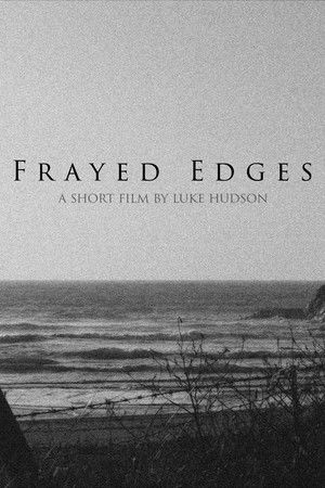 Frayed Edges