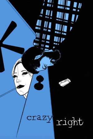 Crazy Right Crazy Right
