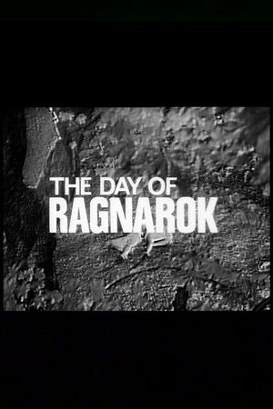 The Day of Ragnarok The Day of Ragnarok
