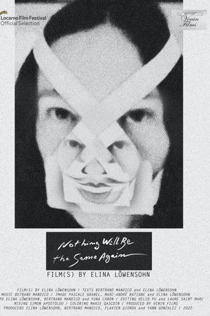 Nothing Will Be the Same Again Nothing Will Be the Same Again