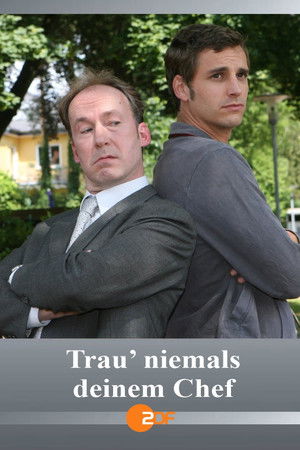 Trau’ niemals deinem Chef