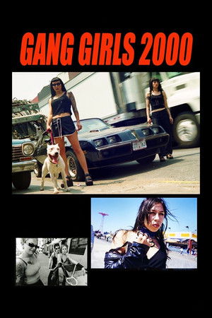 Gang Girls 2000 Gang Girls 2000