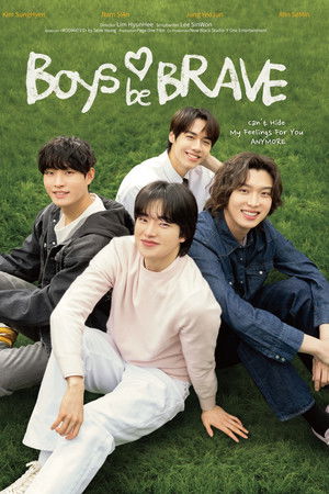 Boys Be Brave Boys Be Brave